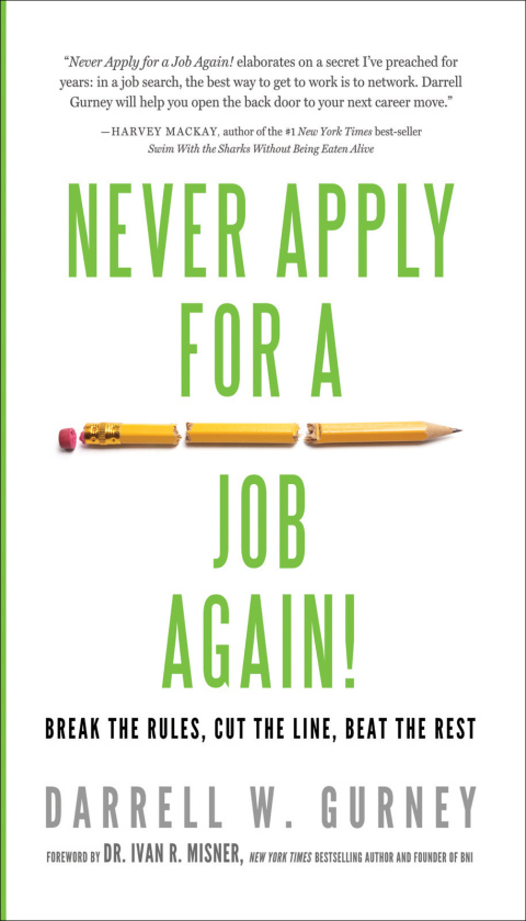 Cover image for book Never Apply for a Job Again!