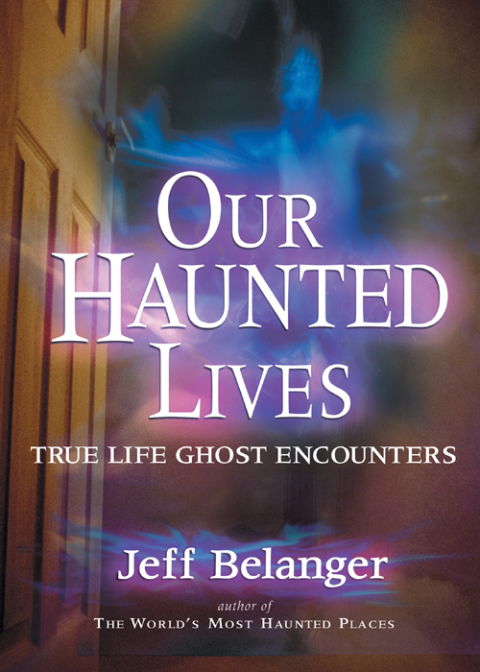 Cover image for book Our Haunted Lives