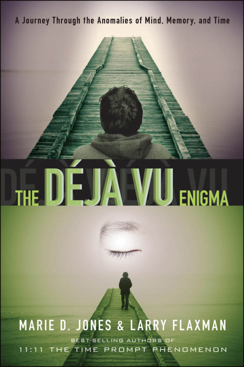 The DÃ©jÃ  Vu Enigma 