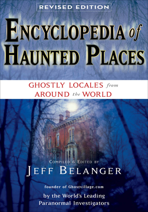 Cover image for book Encyclopedia of Haunted Places, Revised Edition
