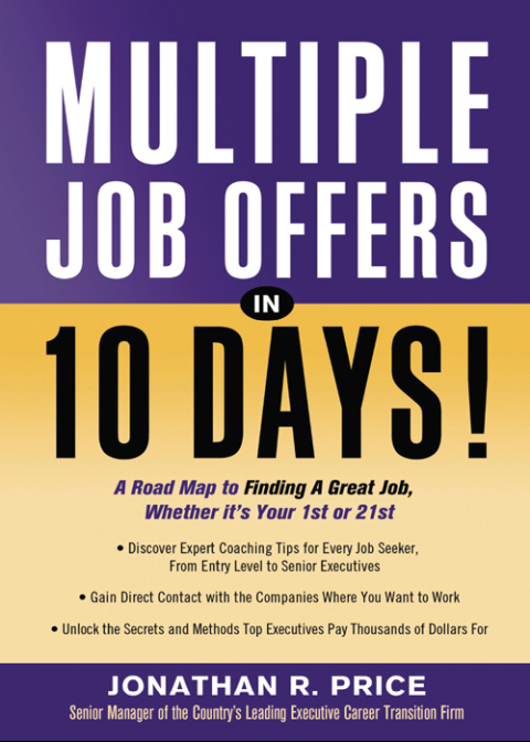 Cover image for book Multiple Job Offers in 10 Days!