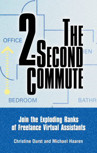 Cover image: The 2-Second Commute 1st edition 9781564147929