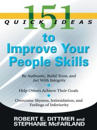 Cover image: 151 Quick Ideas to Improve Your People Skills 9781601630377
