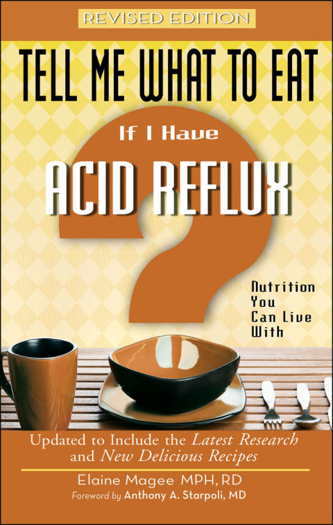 Cover image for book Tell Me What to Eat if I Have Acid Reflux, Revised Edition