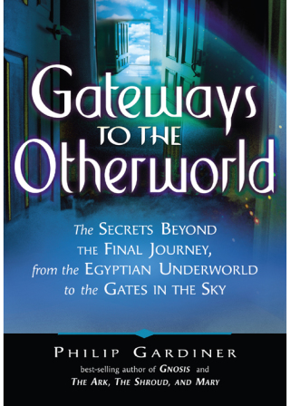Gateways to the Otherworld