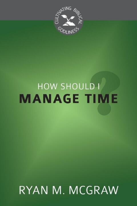 Cover image for book How Should I Manage Time?