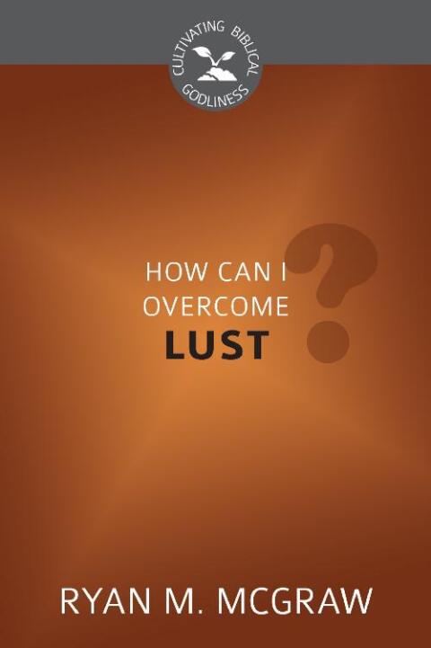 Cover image for book How Can I Overcome Lust?