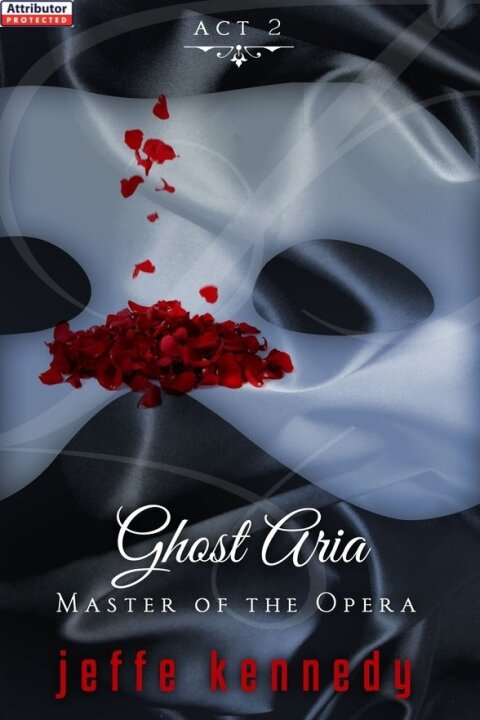 Cover image for book Master of the Opera, Act 2: Ghost Aria