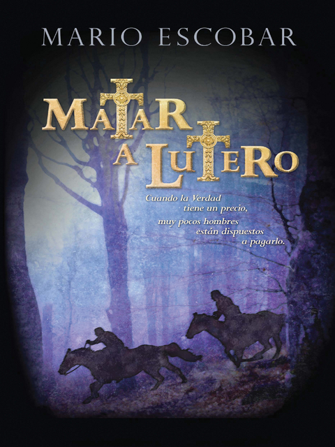 Cover image for book Matar a Lutero