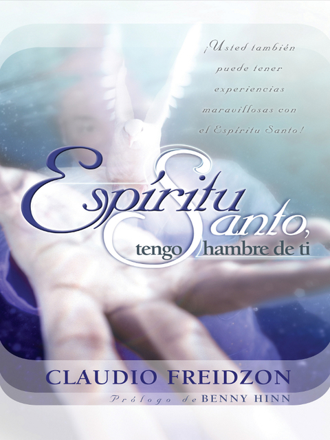 Cover image for book Espíritu Santo, tengo hambre de ti - edición revisada