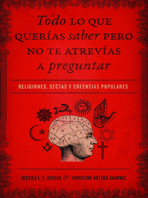 Cover image for book Todo lo que querías saber pero no te atrevías preguntar