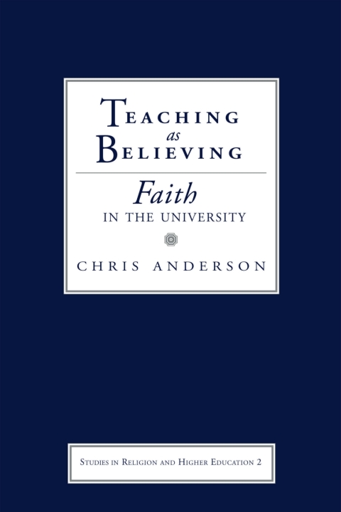 Cover image for book Teaching as Believing