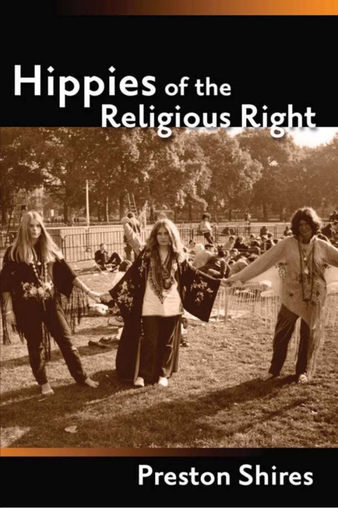 Cover image for book Hippies of the Religious Right
