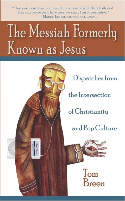 Cover image for book The Messiah Formerly Known as Jesus