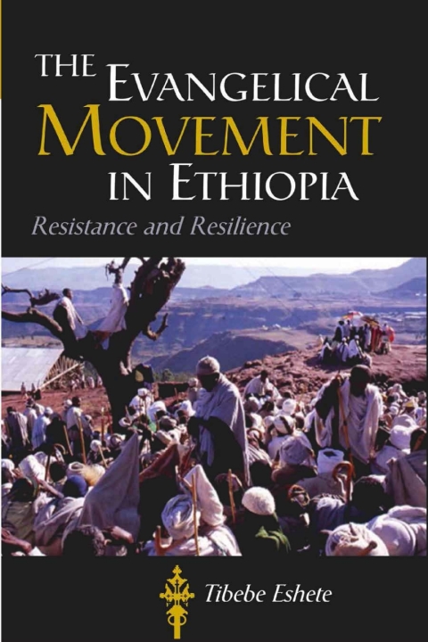 Cover image for book The Evangelical Movement in Ethiopia