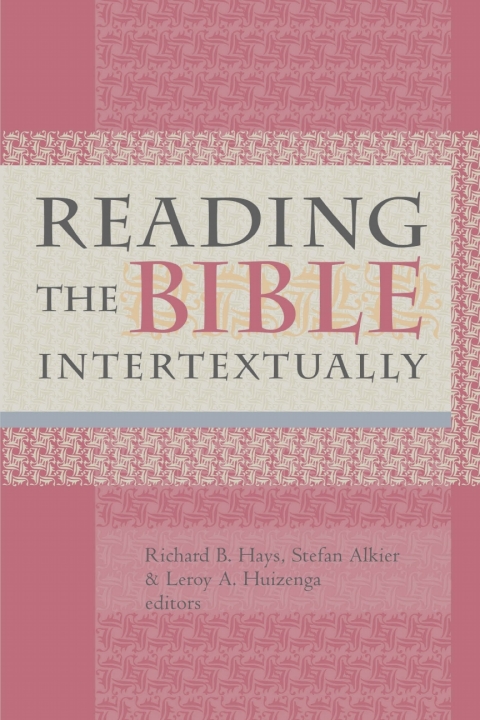 Cover image for book Reading the Bible Intertextually