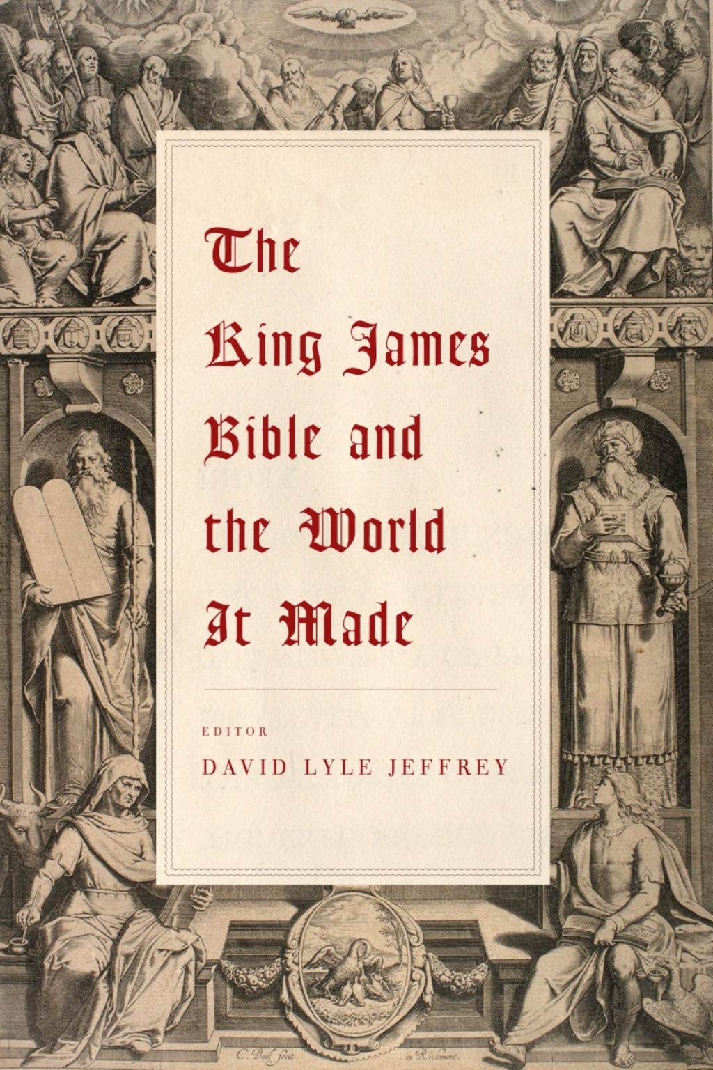Page Fidelity The King James Bible and the World It Made; $38.84