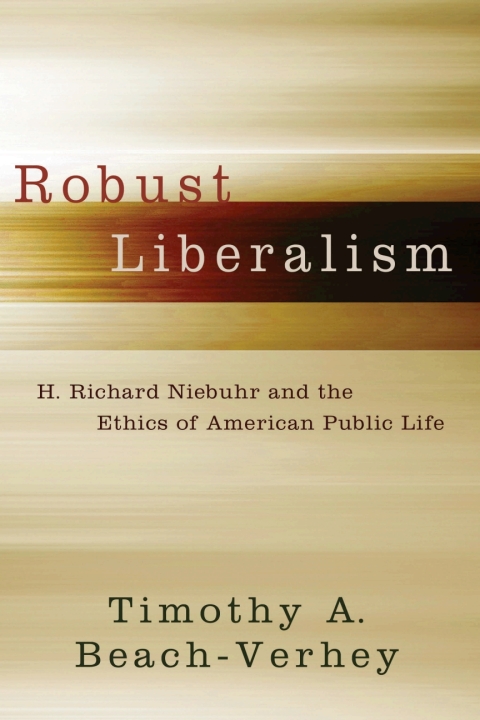 Cover image for book Robust Liberalism