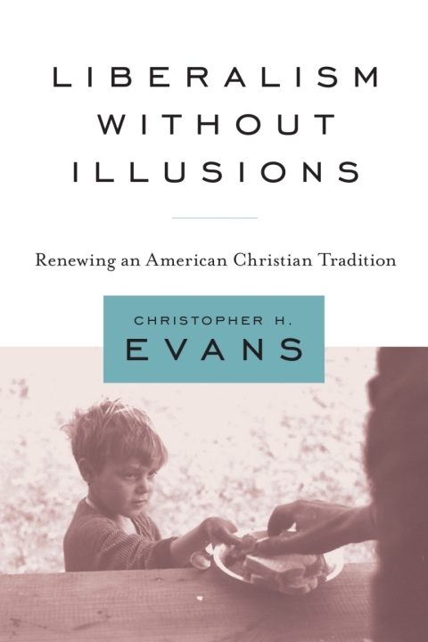 Cover image for book Liberalism without Illusions
