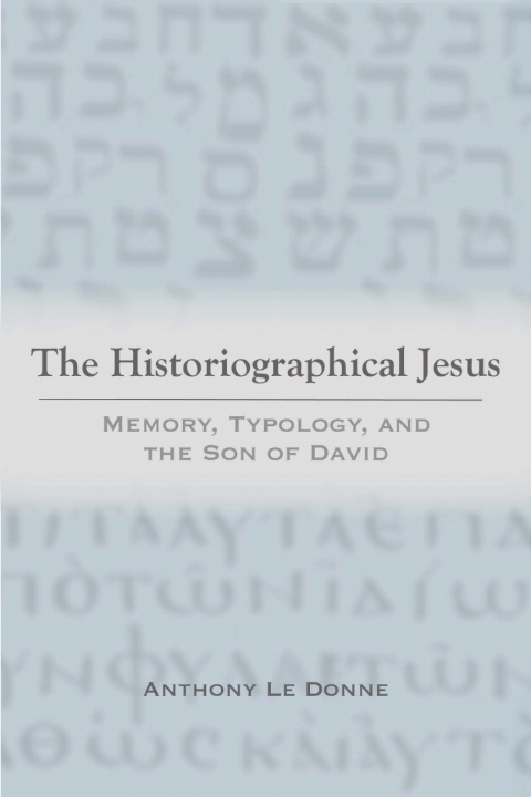 Cover image for book The Historiographical Jesus