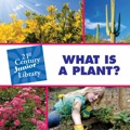 What is a Plant? - Rosenberg, Pam