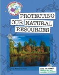 Save the Planet: Protecting Our Natural Resources - Hirsch, Rebecca