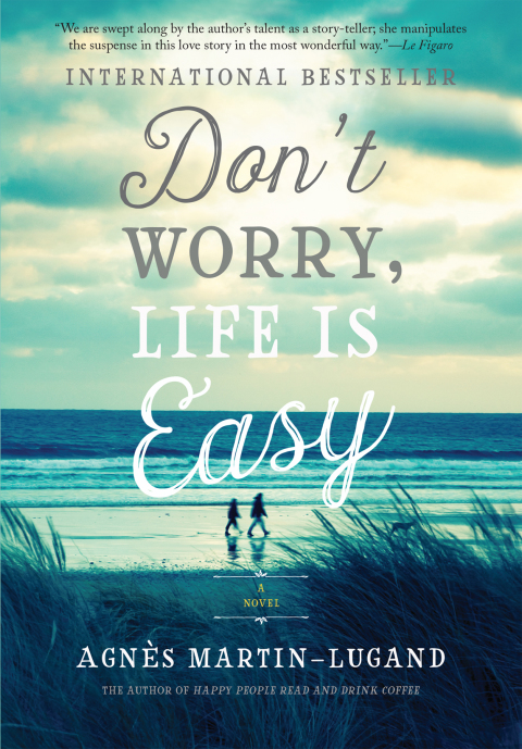Cover image for book Don't Worry, Life Is Easy