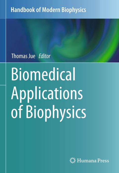 Cover image for book Biomedical Applications of Biophysics