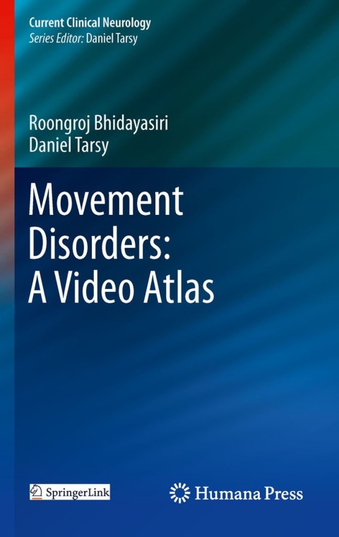 Cover image for book Movement Disorders: A Video Atlas