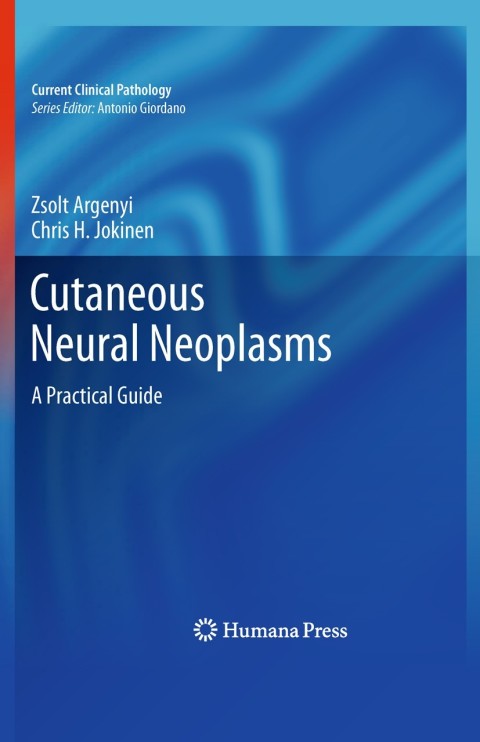 Cover image for book Cutaneous Neural Neoplasms