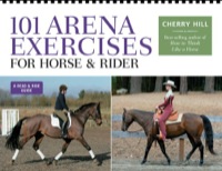 Cover image: 101 Arena Exercises for Horse & Rider 9780882663166