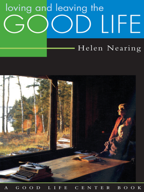 Cover image for book Loving and Leaving the Good Life