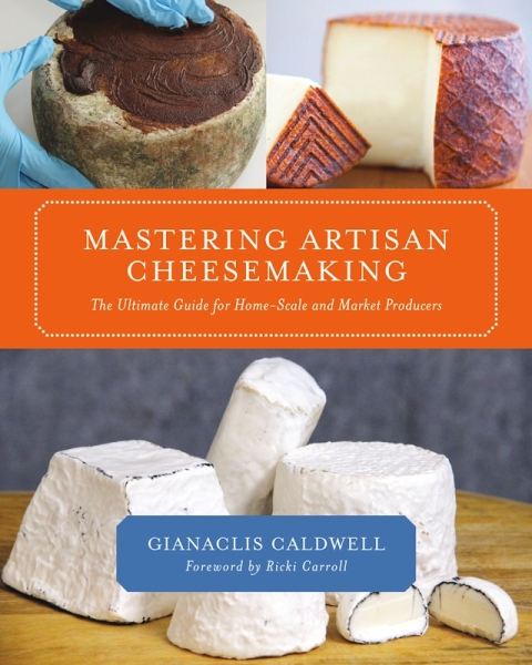 Cover image for book Mastering Artisan Cheesemaking