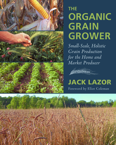 Cover image for book The Organic Grain Grower