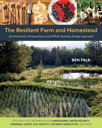 Cover image: The Resilient Farm and Homestead 9781603584449