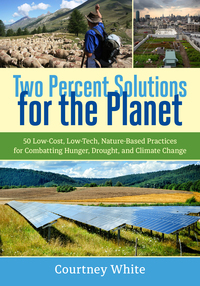 صورة الغلاف: Two Percent Solutions for the Planet 9781603586177