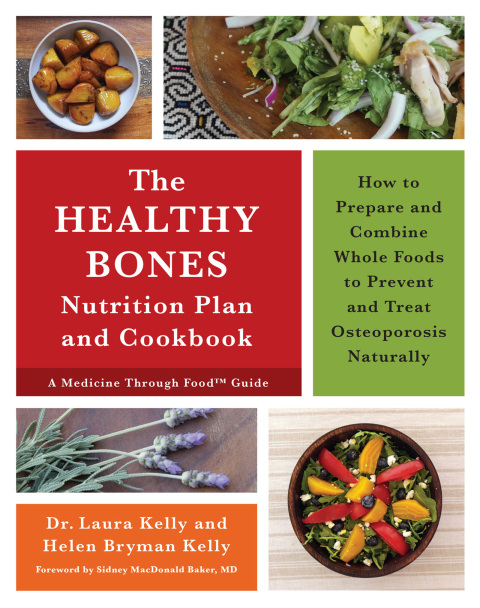 Cover image for book The Healthy Bones Nutrition Plan and Cookbook