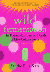 Cover image: Wild Fermentation 9781603586283
