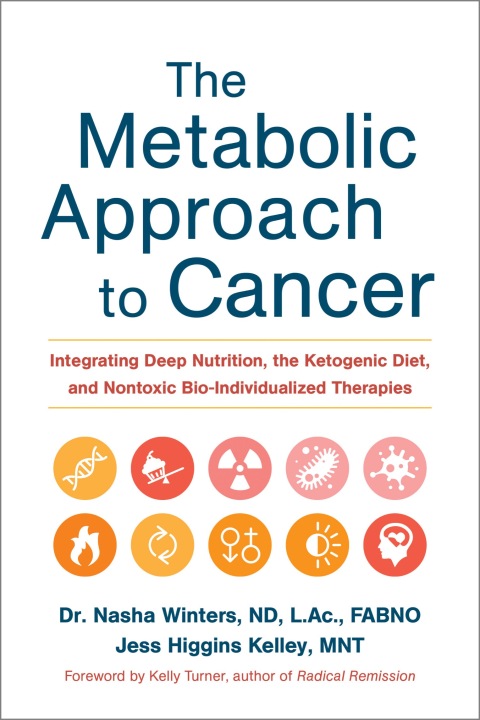 Cover image for book The Metabolic Approach to Cancer