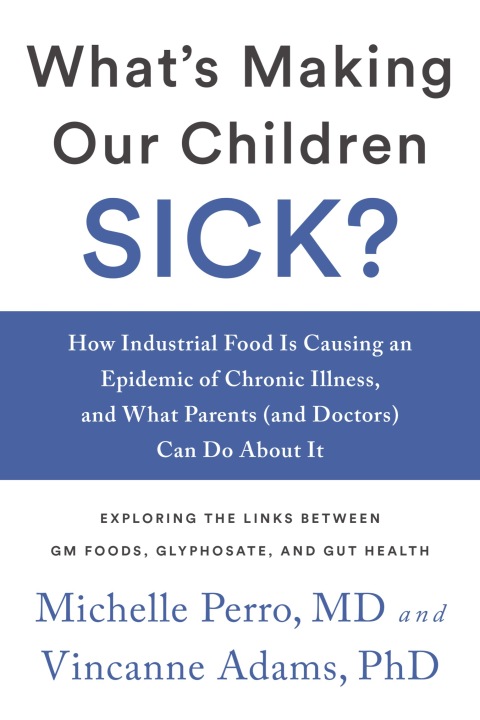 Cover image for book What's Making Our Children Sick?