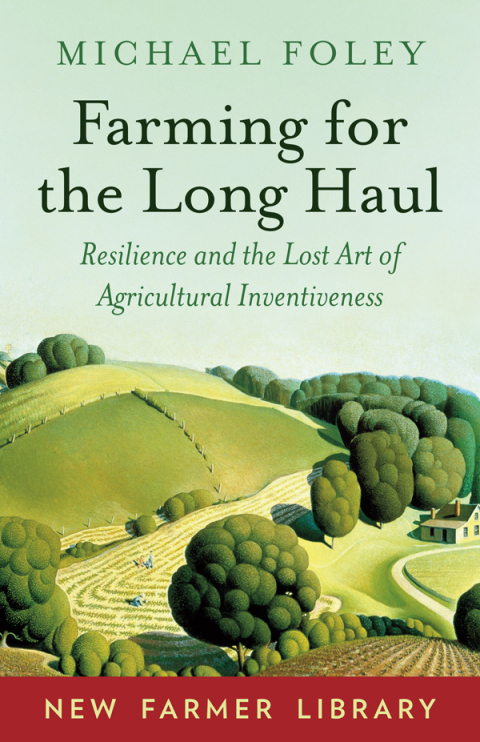 Cover image for book Farming for the Long Haul