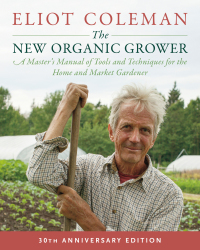 Imagen de portada: The New Organic Grower, 3rd Edition 9781603588171