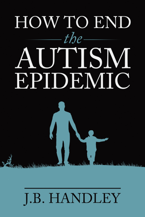 Cover image for book How to End the Autism Epidemic
