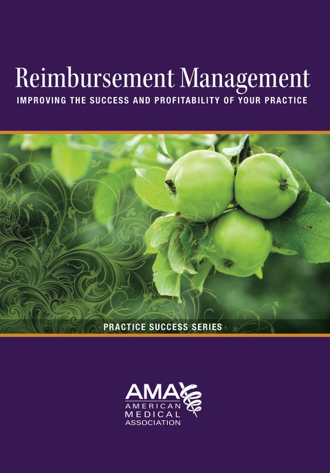 Cover image for book Reimbursement Management: Improving the Success and Profitability of Your Practice