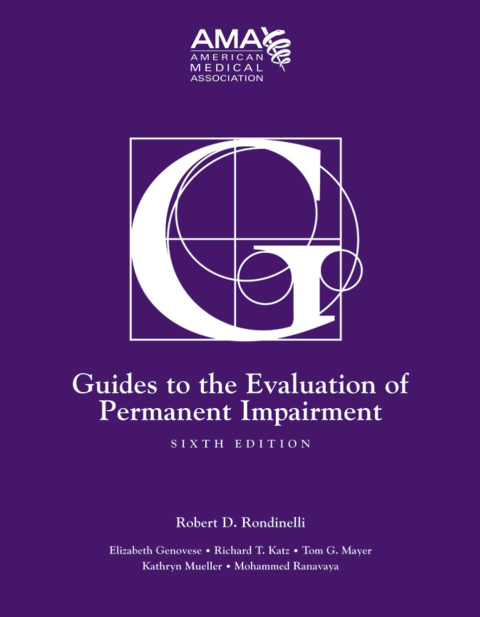 Cover image for book Guides to the Evaluation of Permanent Impairment