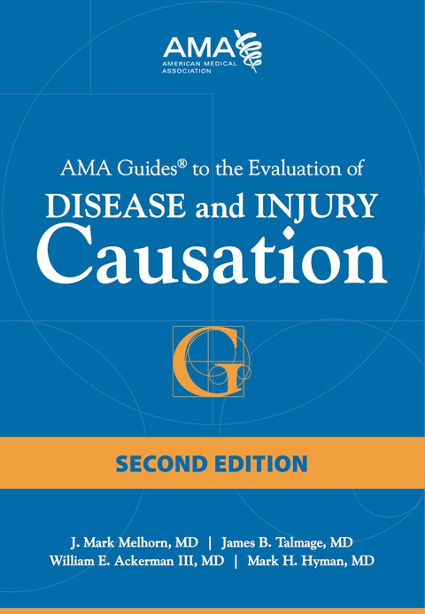 Cover image for book AMA Guides to the Evaluation of Disease and Injury Causation