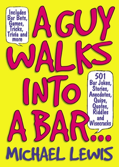 Cover image for book A Guy Walks Into A Bar...