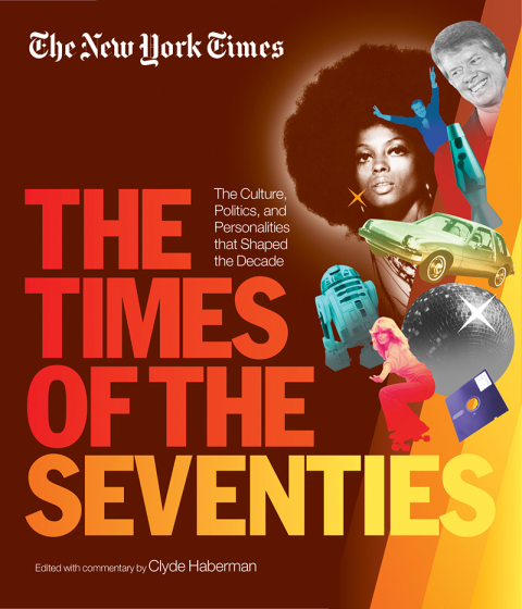 Cover image for book New York Times The Times of the Seventies