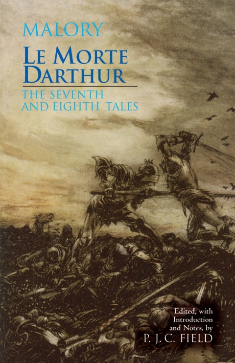 Cover image for book Le Morte Darthur: The Seventh and Eighth Tales