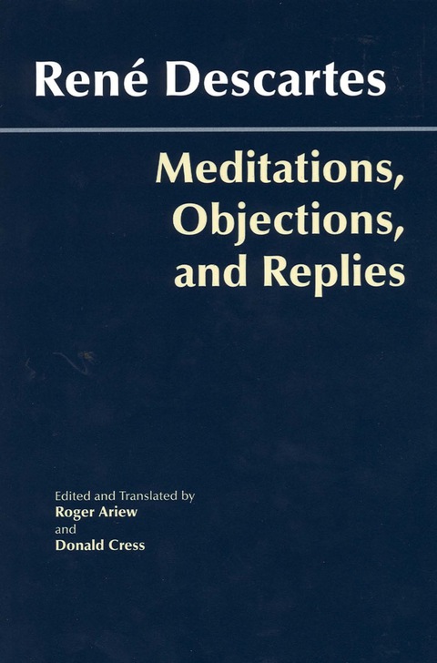 Cover image for book Meditations, Objections, and Replies